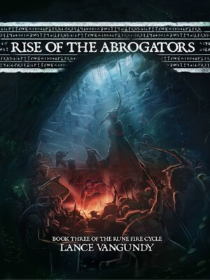 cover image of Rise of the Abrogators